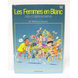 BANDE DESSINEE BD LES FEMMES EN BLANC BERCOVICI ET CAUVIN TOME 14